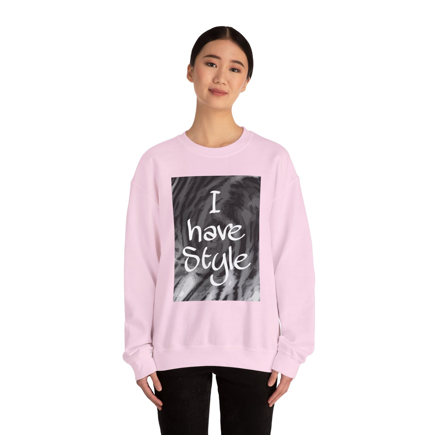 "I Have Style" Unisex Heavy Blend™ Crewneck Sweatshirt