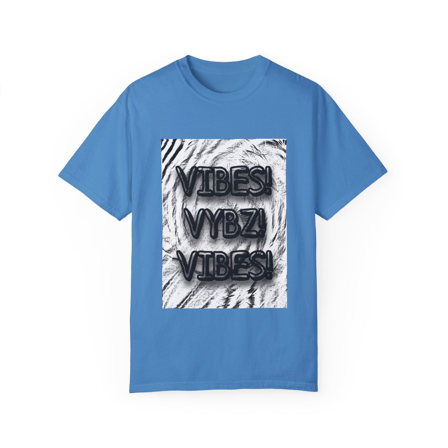 "Vibes" Unisex Garment-Dyed T-shirt