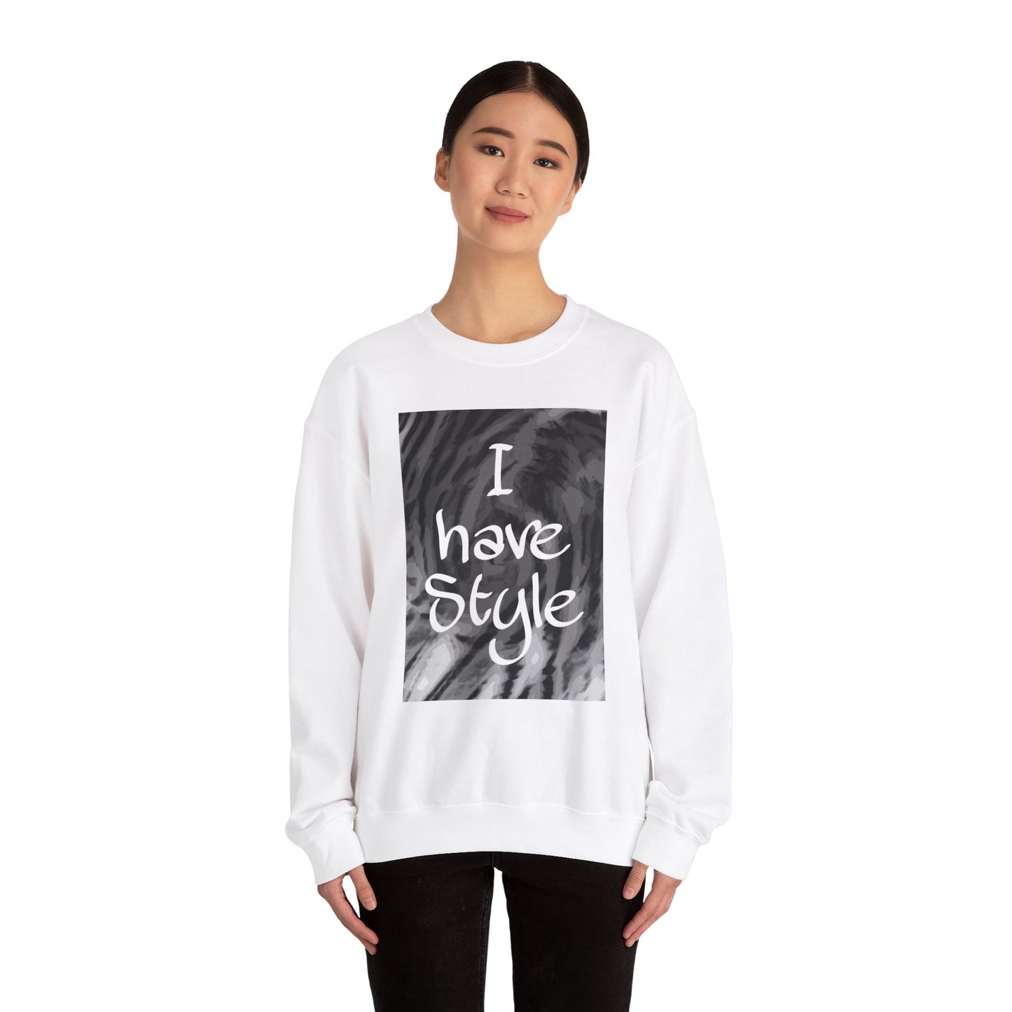 "I Have Style" Unisex Heavy Blend™ Crewneck Sweatshirt