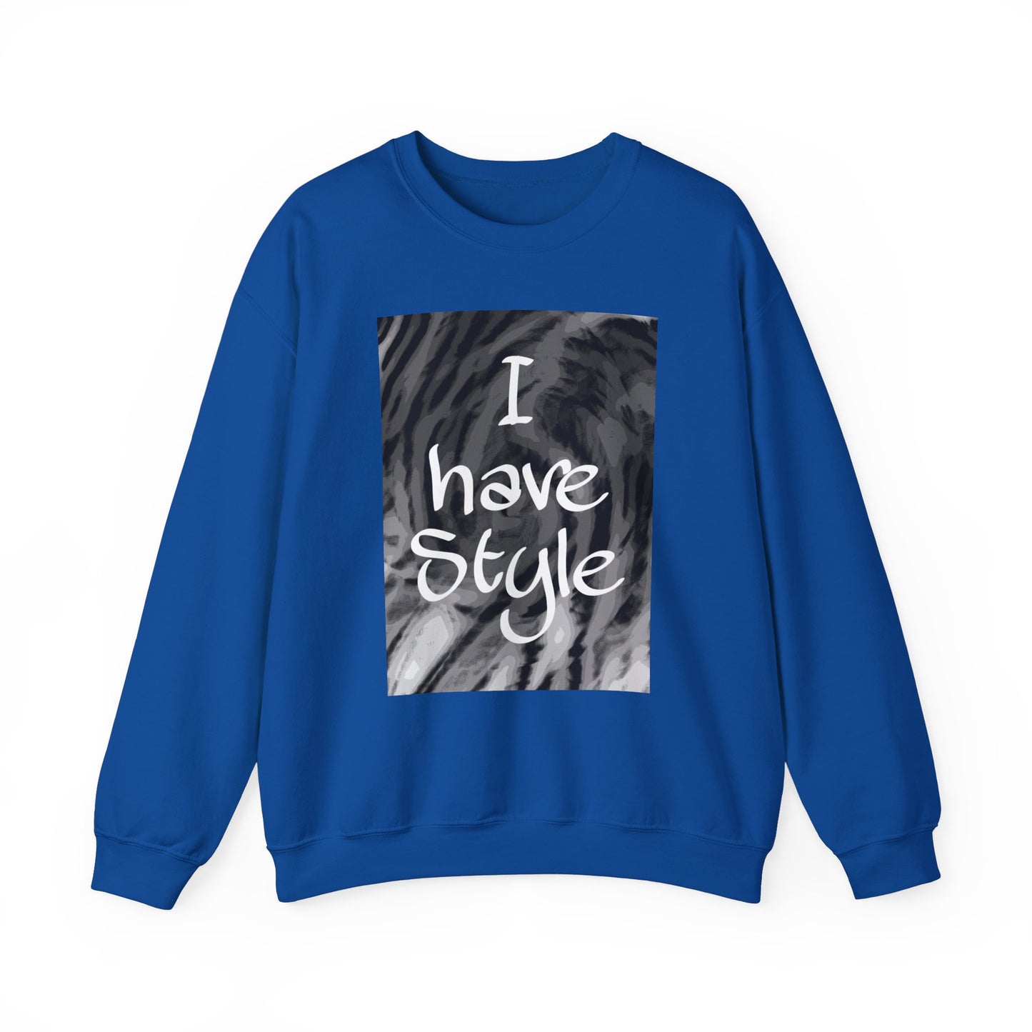 "I Have Style" Unisex Heavy Blend™ Crewneck Sweatshirt